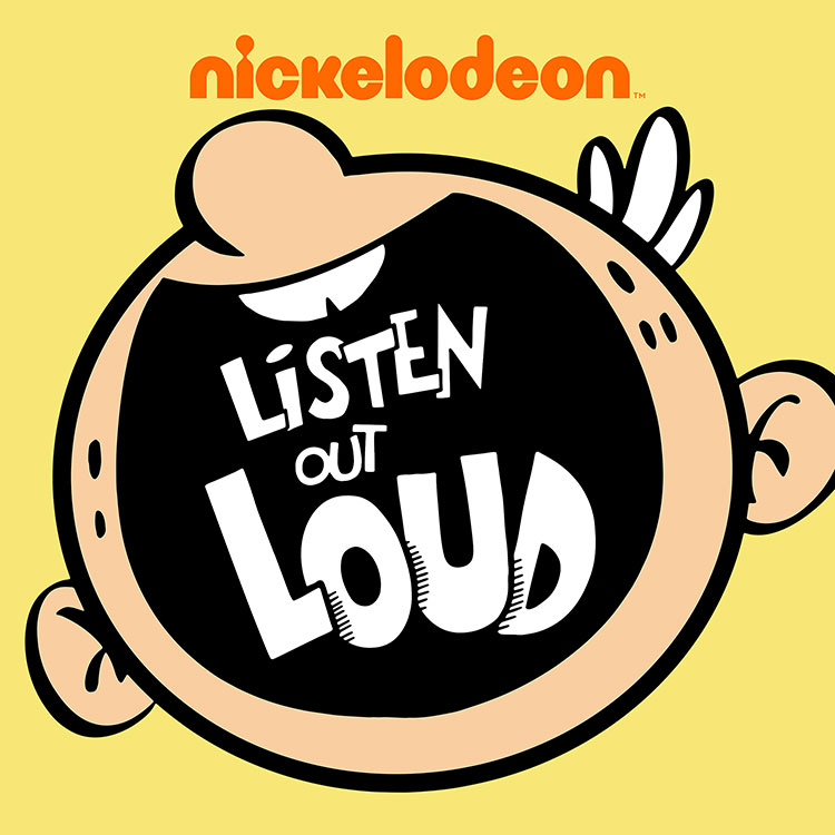 Listen Out Loud with the Loud House